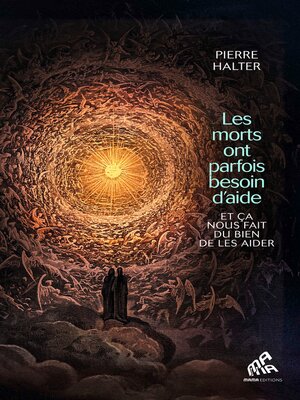 cover image of Les morts ont parfois besoin d'aide... et ça nous fait du bien de les aider